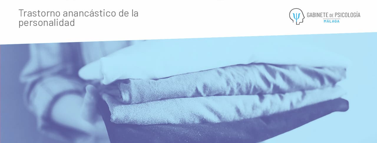 Trastorno anancástico de la personalidad