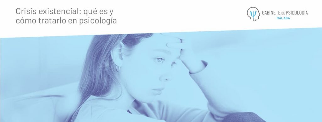 Crisis existencial: qué es y cómo tratarlo en psicología