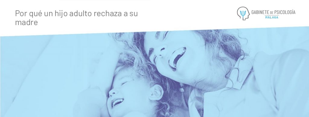 Por qué un hijo o una hija adulta rechaza a su madre